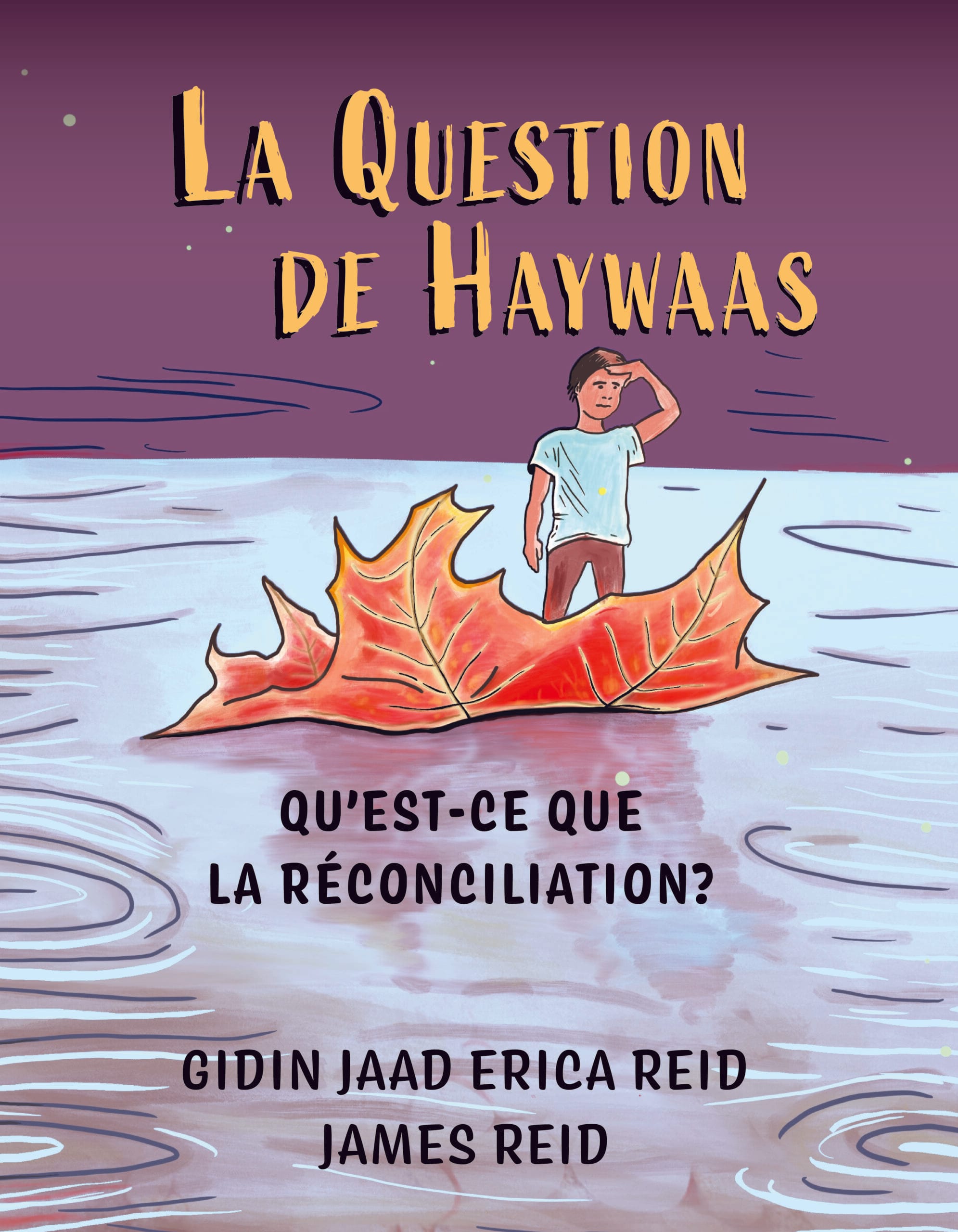 La Question de Haywaas - Qu'est-ce que la réconciliation?