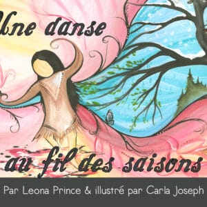 Une Danse au Fil des Saisons